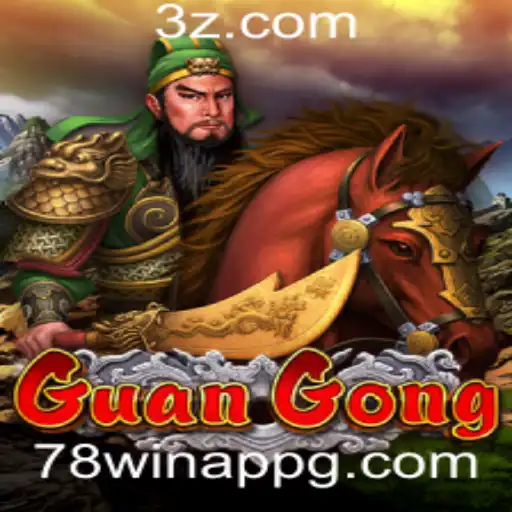 Descubra o Mundo do Jogo GuanGong e o Aplicativo 78win