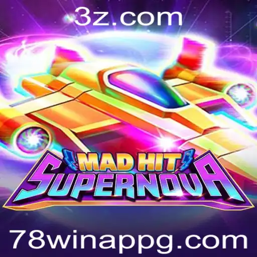 Explore o Mundo Fascinante de MadHitSupernova com a 78win App