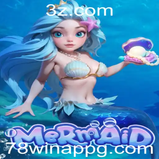 Descubra o Fascinante Jogo de 'Mermaid' na Plataforma 78win App