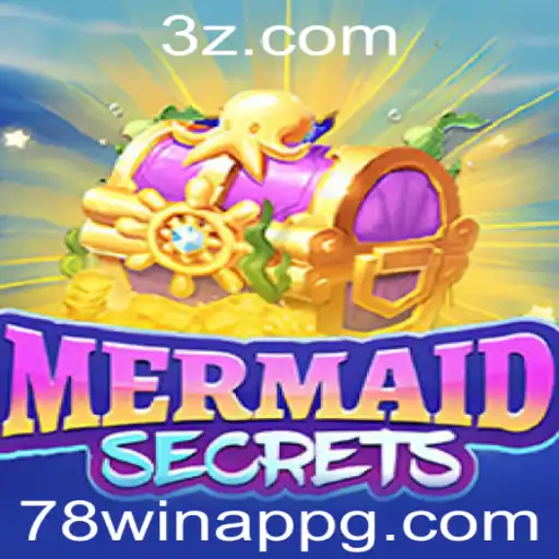 Descubra o Mundo Encantado de MermaidSecrets e o Impacto do 78win App