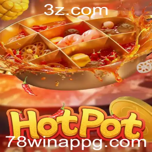 Descubra o Fascinante Mundo de Hotpot: O Jogo que Combina Estratégia e Diversão