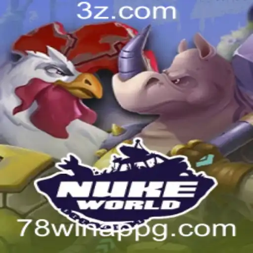 Explorando o Universo de NukeWorld no 78win App